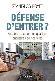 Front cover_Défense d'entrer ?