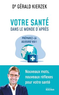 Front cover_Votre santé dans le monde d'après