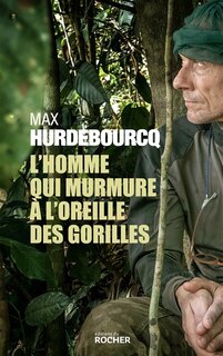 Front cover_L' homme qui murmure à l'oreille des gorilles