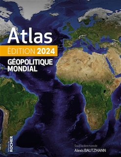 Front cover_Atlas g&eacute;opolitique mondial