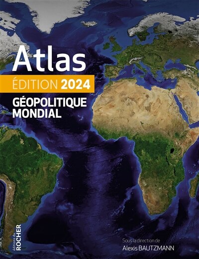 Front cover_Atlas g&eacute;opolitique mondial