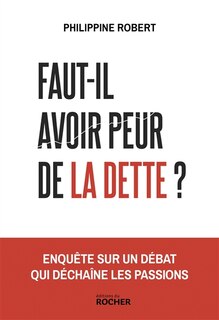 Couverture_Faut-il avoir peur de la dette ?