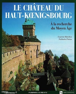 Couverture_Le château du Haut-Koenisbourg