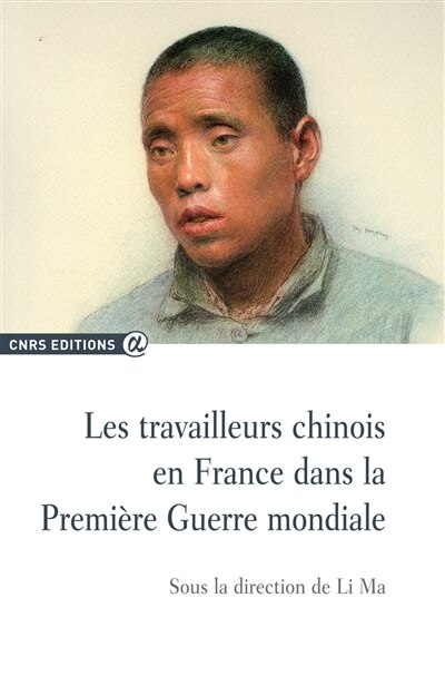 Couverture_Les travailleurs chinois en France dans la Première Guerre mondiale