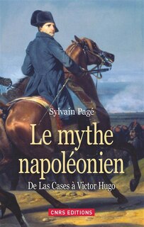 Couverture_Le mythe napol&eacute;onien