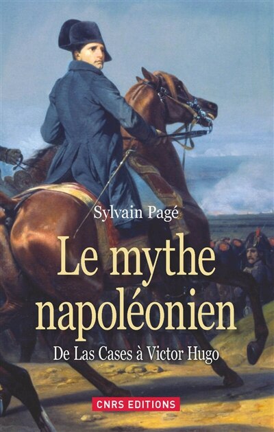 Couverture_Le mythe napol&eacute;onien