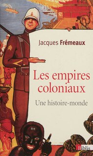 Front cover_Les empires coloniaux : une histoire-monde