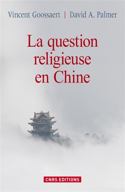 Front cover_Question religieuse en Chine (La)