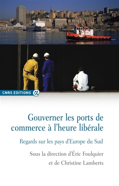 Front cover_Gouverner les ports de commerce à l'heure libérale