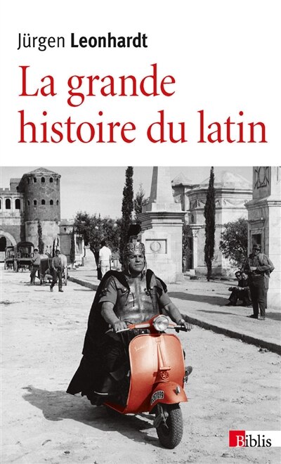 Front cover_La grande histoire du latin : des origines à nos jours