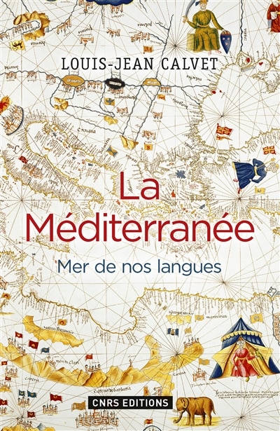 Méditerranée (La): Mer de nos langues (La)