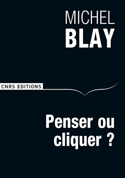 Front cover_Penser ou cliquer ? : comment ne pas devenir des somnanbules