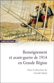 Couverture_Renseignement et avant-guerre de 1914 en Grande région