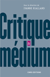 Couverture_Critique & m&eacute;dium