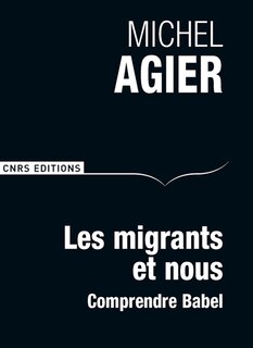 Front cover_Les migrants et nous : comprendre Babel