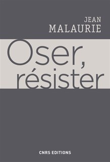 Front cover_Oser, résister