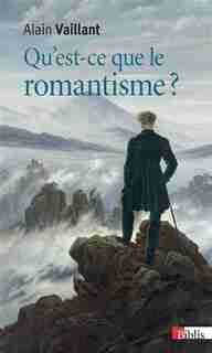 Histoire du romantisme de Alain Vaillant