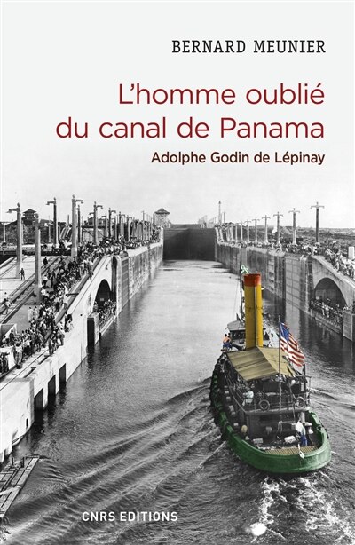Couverture_L' homme oublié du canal de Panama