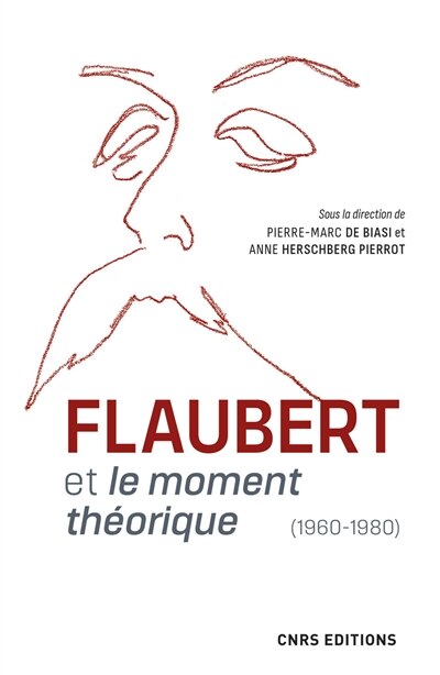 Front cover_Flaubert et le moment théorique : 1960-1980