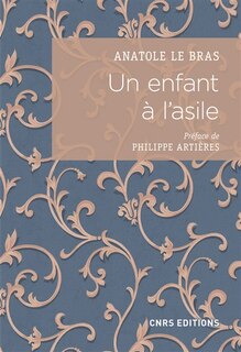 Couverture_Un enfant à l'asile : vie de Paul Taesch (1874-1914)