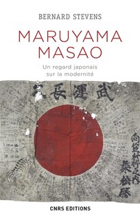 Couverture_Maruyama Masao : un regard japonais sur la modernité