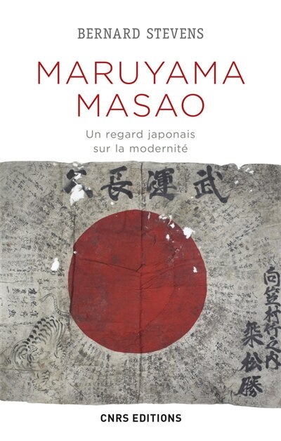 Couverture_Maruyama Masao : un regard japonais sur la modernité