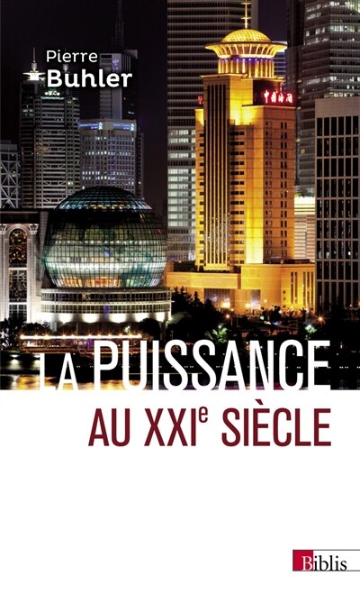 Front cover_La puissance au XXIe siècle : les nouvelles définitions du monde