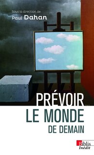 Couverture_Prévoir le monde de demain