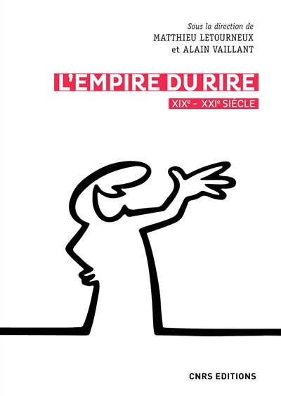 Front cover_L' empire du rire, XIXe-XXIe siècle