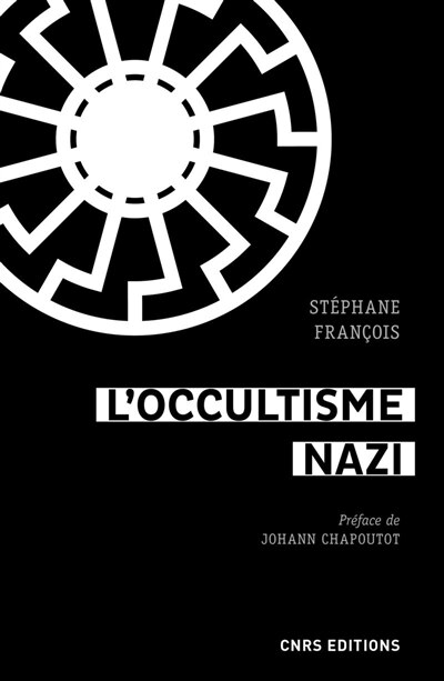 Front cover_L'occultisme nazi : entre la SS et l'ésotérisme