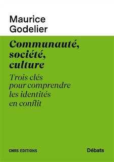 Front cover_Communauté, société, culture : trois clés pour comprendre les identités en conflit