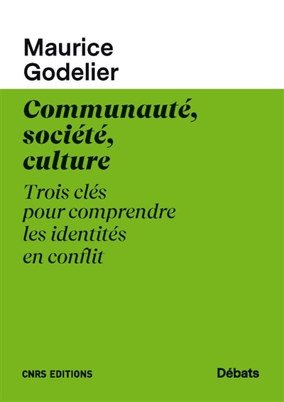 Front cover_Communauté, société, culture : trois clés pour comprendre les identités en conflit