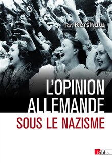Couverture_L'opinion allemande sous le nazisme : Bavière 1933-1945
