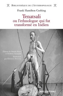 Front cover_Tenatsali ou L'ethnologue qui fut transformé en Indien