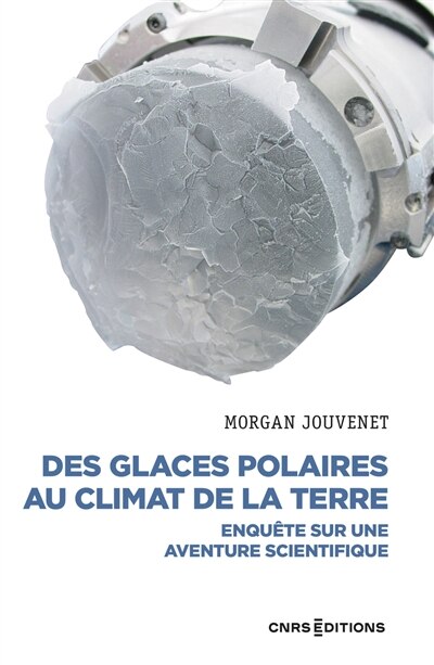 Front cover_Des glaces polaires au climat de la Terre