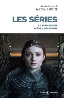 Couverture_Les séries : laboratoires d'éveil politique