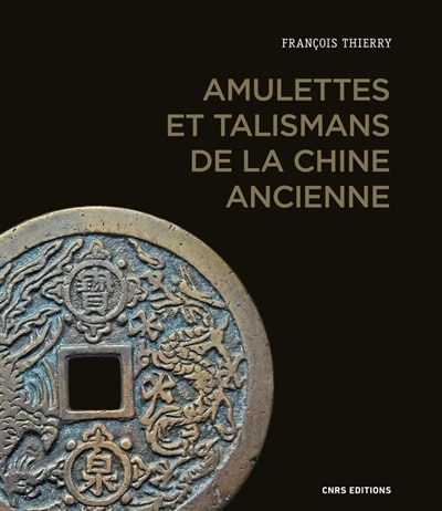Front cover_Amulettes et talismans de la Chine ancienne