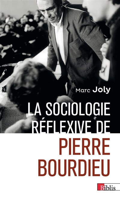 Couverture_La sociologie réflexive de Pierre Bourdieu