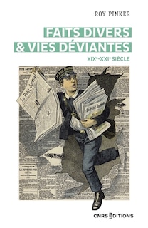 Front cover_Faits divers & vies d&eacute;viantes