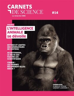 Front cover_Carnets de science, n°14. L'intelligence animale se dévoile