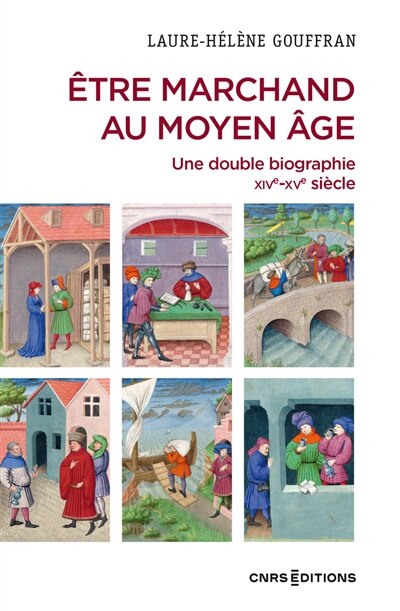 Front cover_Etre marchand au Moyen Age