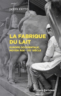 Couverture_La fabrique du lait