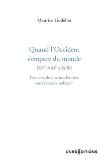 Front cover_Quand l'Occident s'empare du monde (XVe-XXIe siècle)