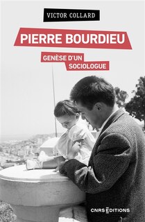 Front cover_Pierre Bourdieu : genèse d'un sociologue