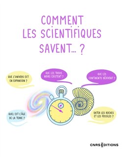 Front cover_Comment les scientifiques savent... ?