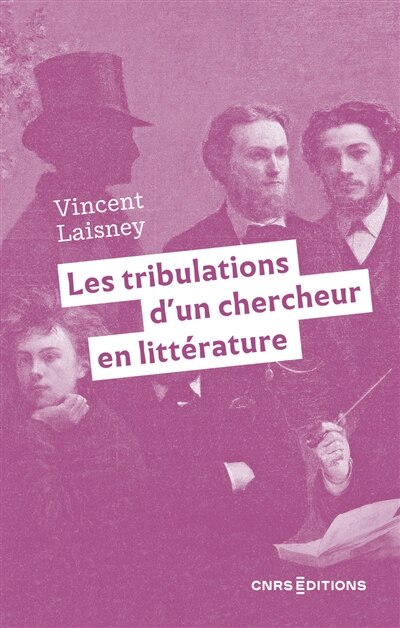 Front cover_Les tribulations d'un chercheur en littérature : la fabrique des souvenirs