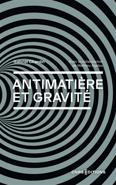 Front cover_Antimatière et gravité : vers un nouveau modèle cosmologique