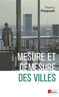 Couverture_Mesure et démesure des villes