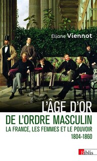 Couverture_L' &acirc;ge d'or de l'ordre masculin