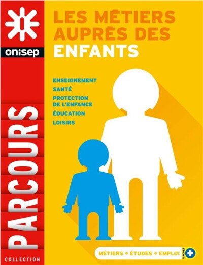 Front cover_Les métiers auprès des enfants